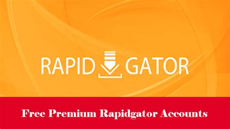 rapidgator free premium accounts